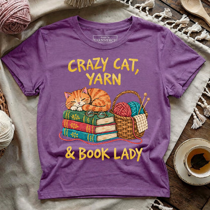 Crazy Cat, Yarn & Book Lady T-shirt