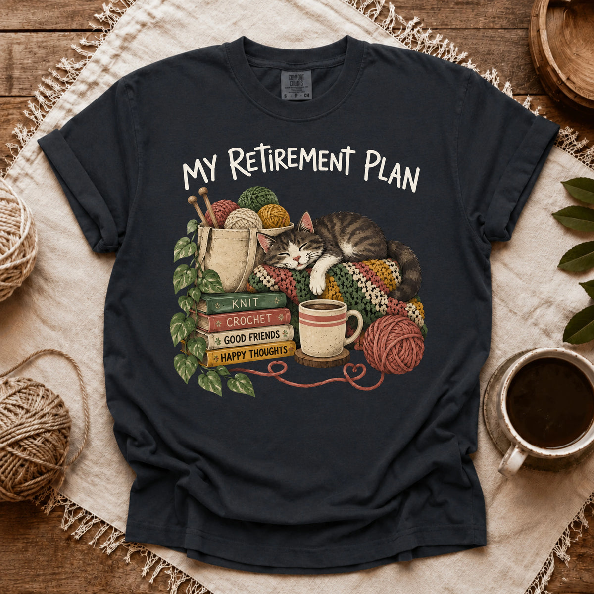 Comfort Colors My Retirement Plan T-shirt