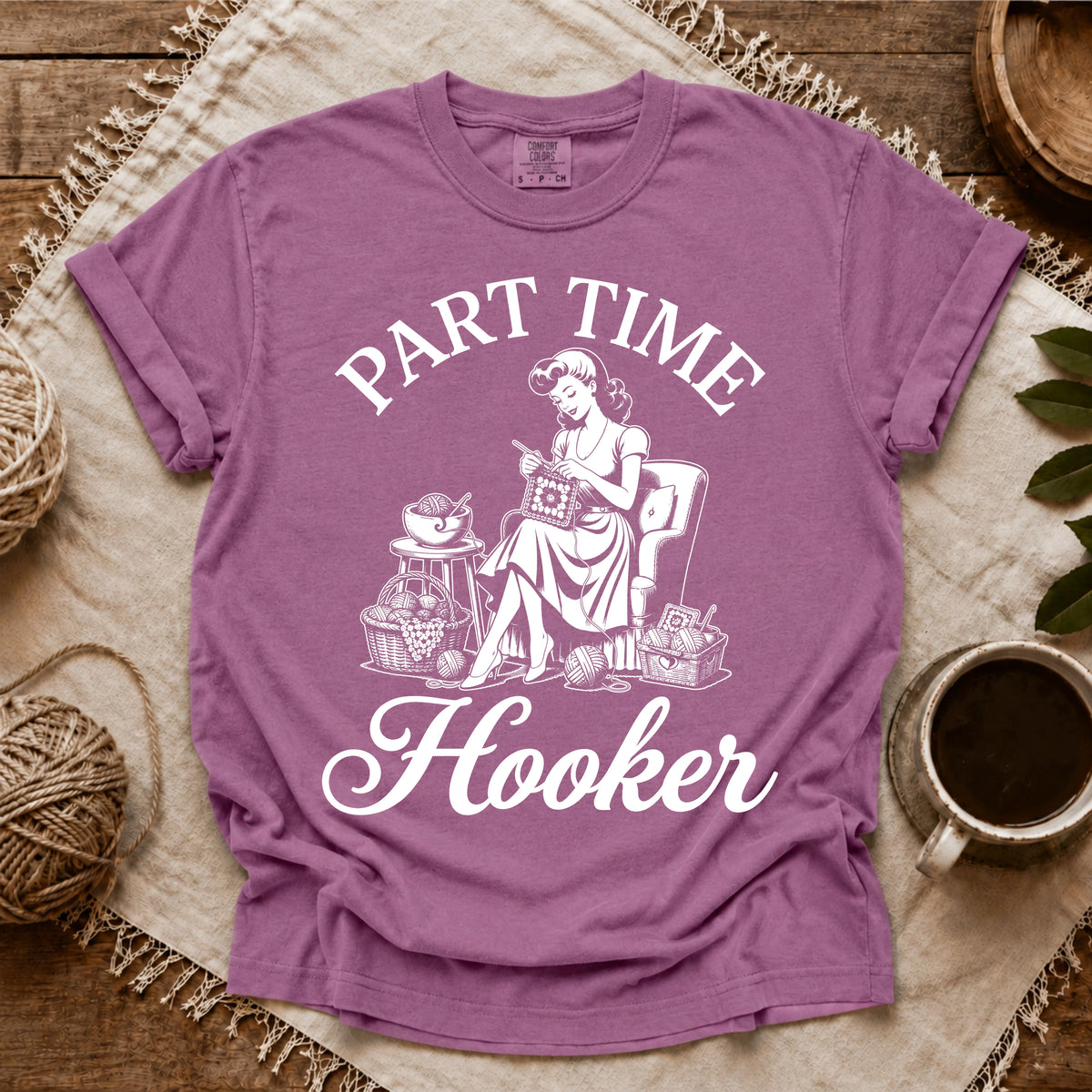 Comfort Colors Part Time Hooker T-shirt