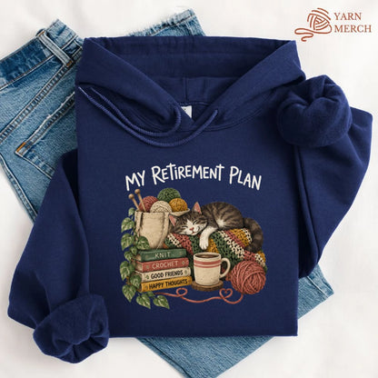 My Retirement Plan Hoodie