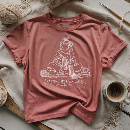 Crafting My Own Calm T-shirt