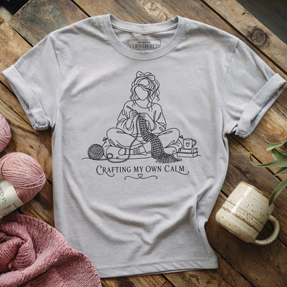 Crafting My Own Calm T-shirt