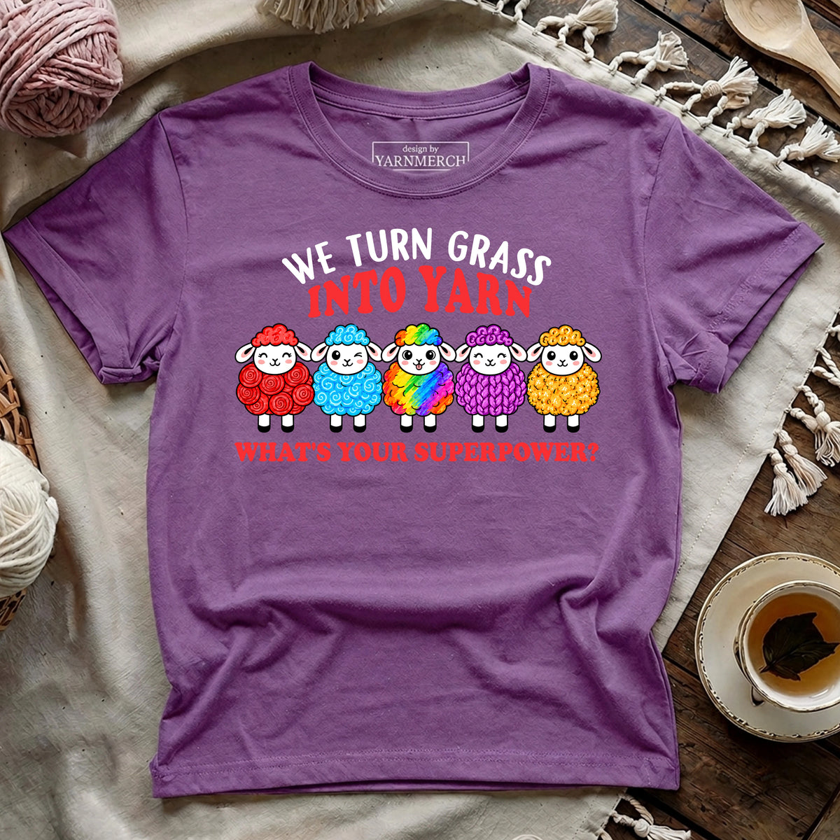 We Turn Grass Into Yarn T-shirt