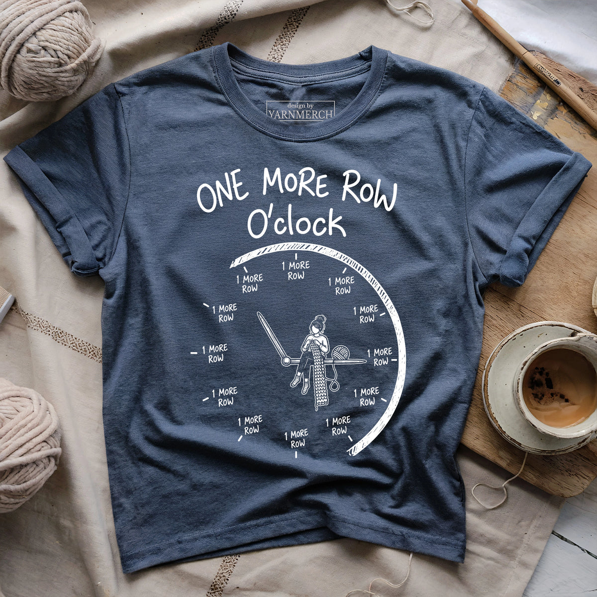 One More Row O'clock T-shirt