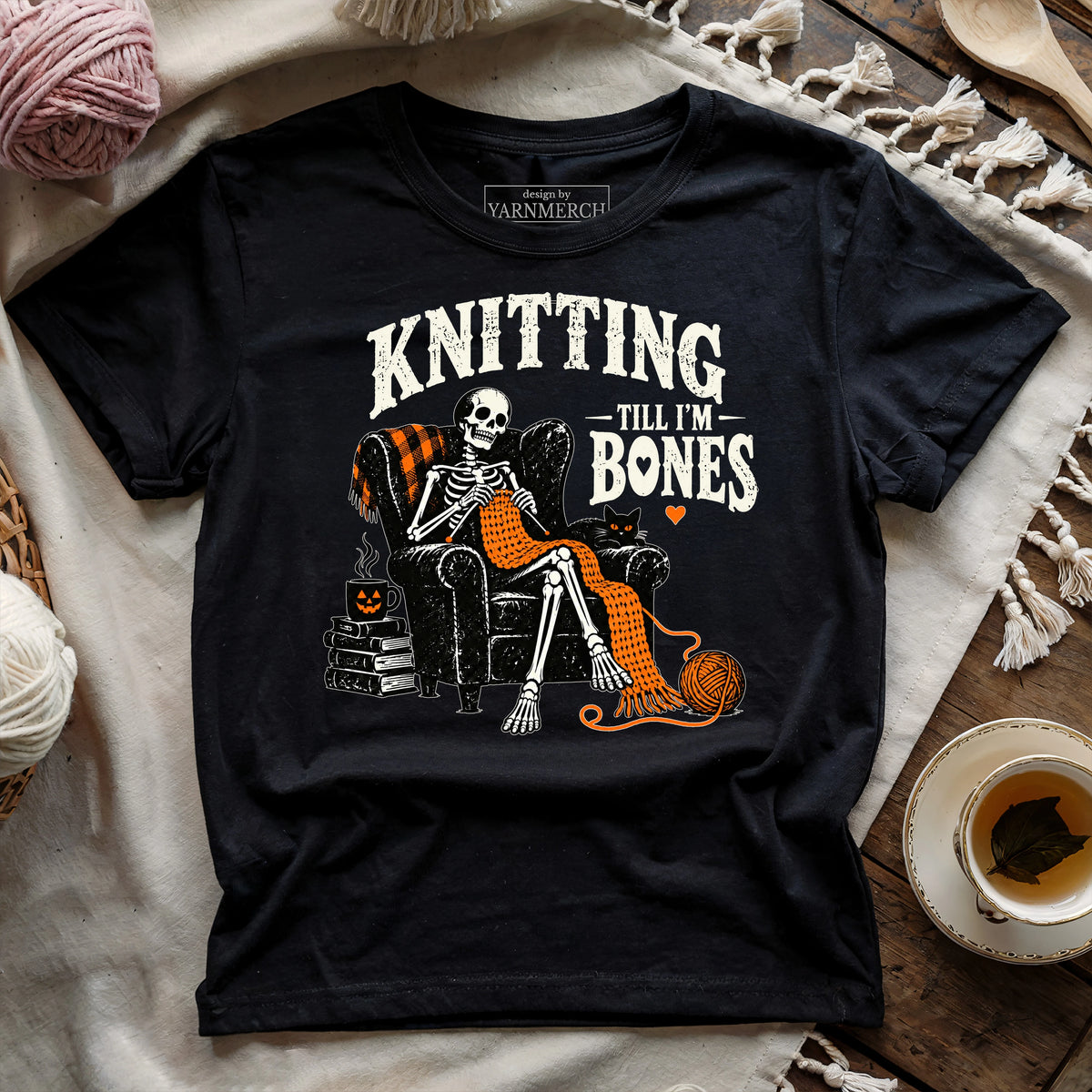 Knitting Till I'm Bones T-shirt