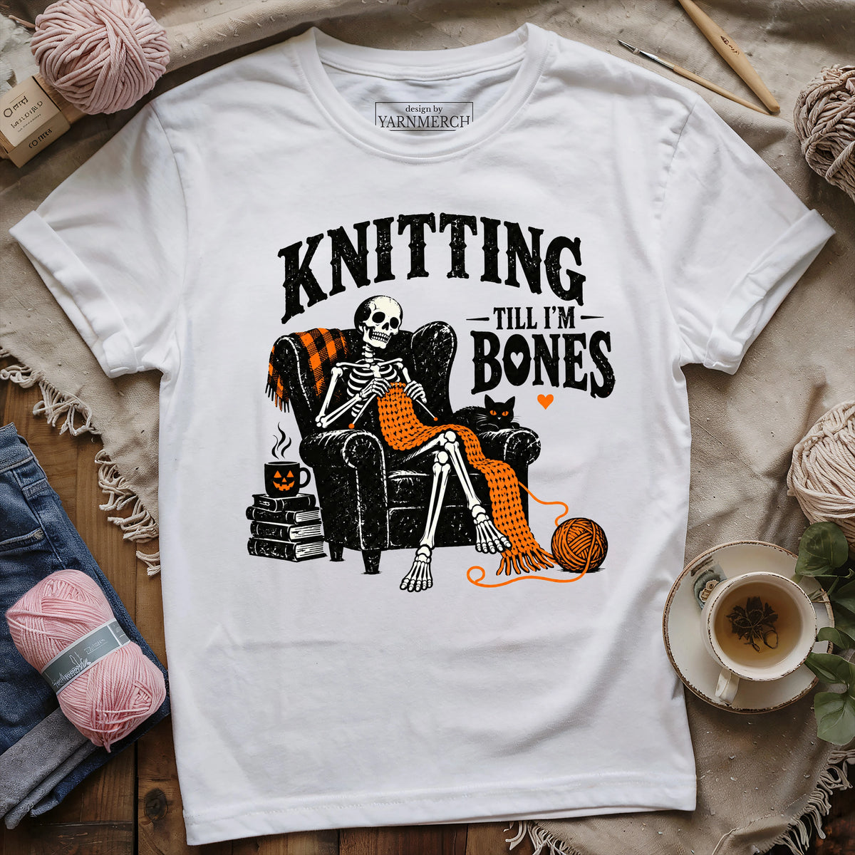 Knitting Till I'm Bones T-shirt