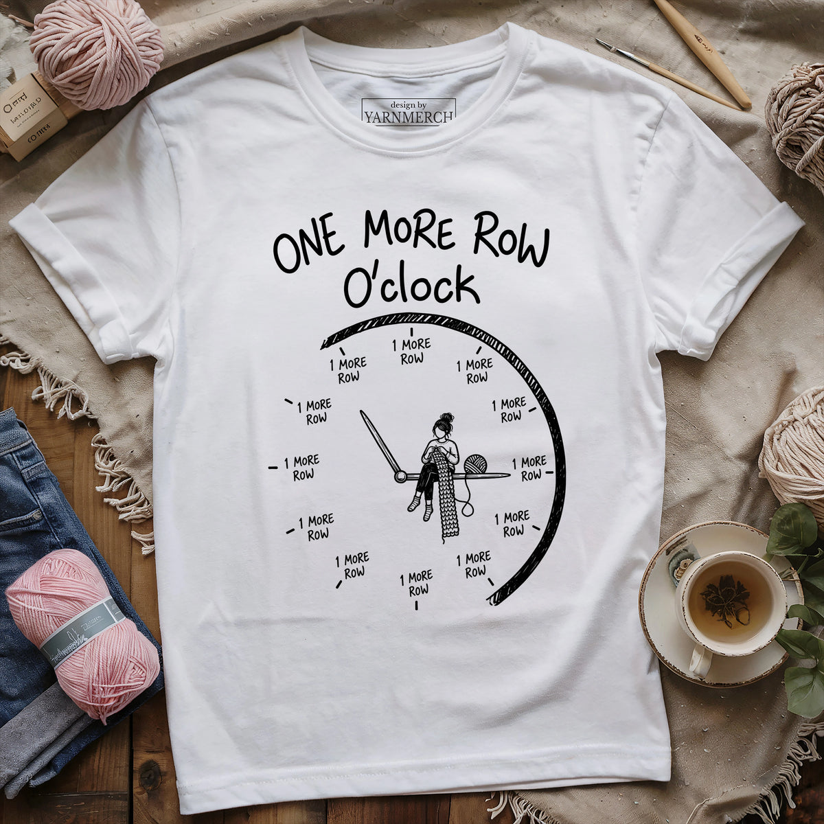 One More Row O'clock T-shirt