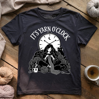 It's Yarn O'clock T-shirt