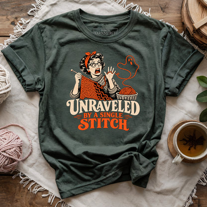 Unraveled By A Single Stitch T-shirt
