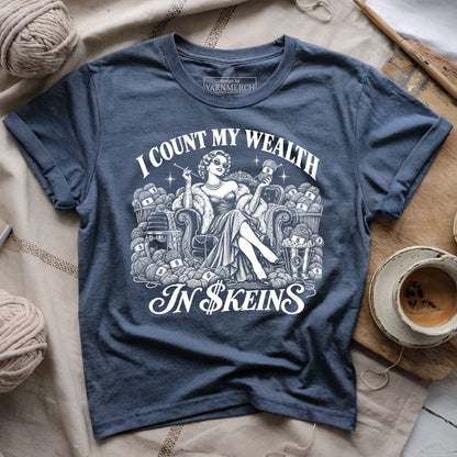 I Count My Wealth In $keins T-shirt