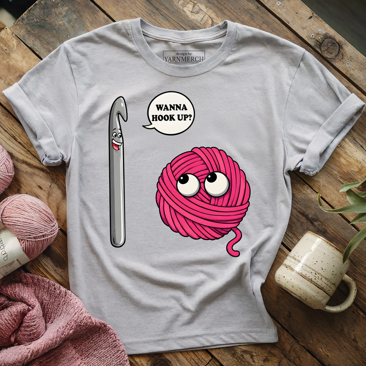 Wanna Hook Up? T-shirt