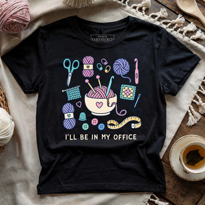 I’ll Be In My Office T-shirt