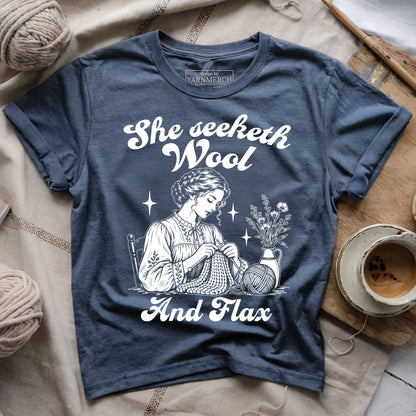 She Seeketh Wool And Flax T-shirt