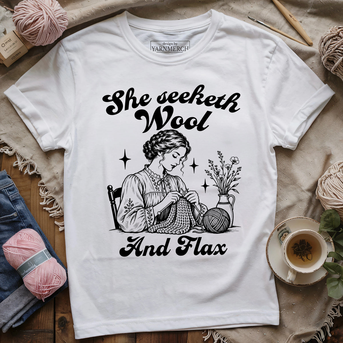 She Seeketh Wool And Flax T-shirt