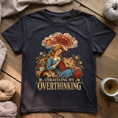 Unraveling My Overthinking T-shirt