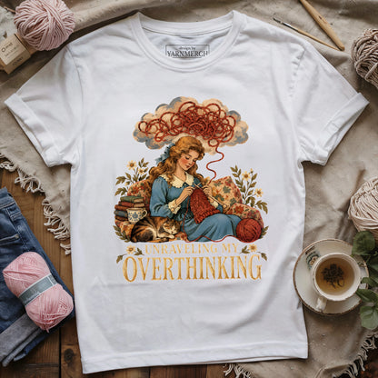 Unraveling My Overthinking T-shirt