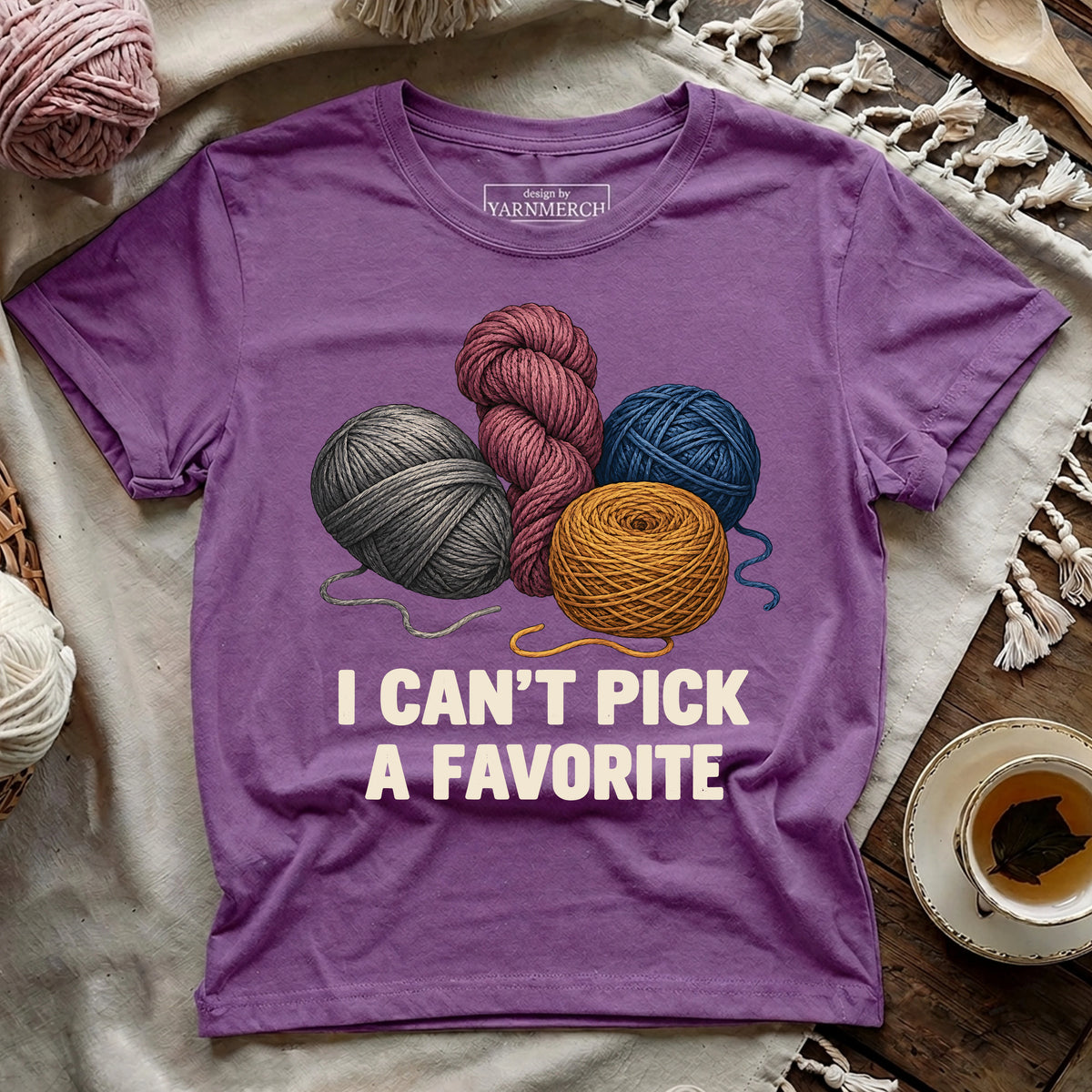 Can't Pick A Favorite T-shirt