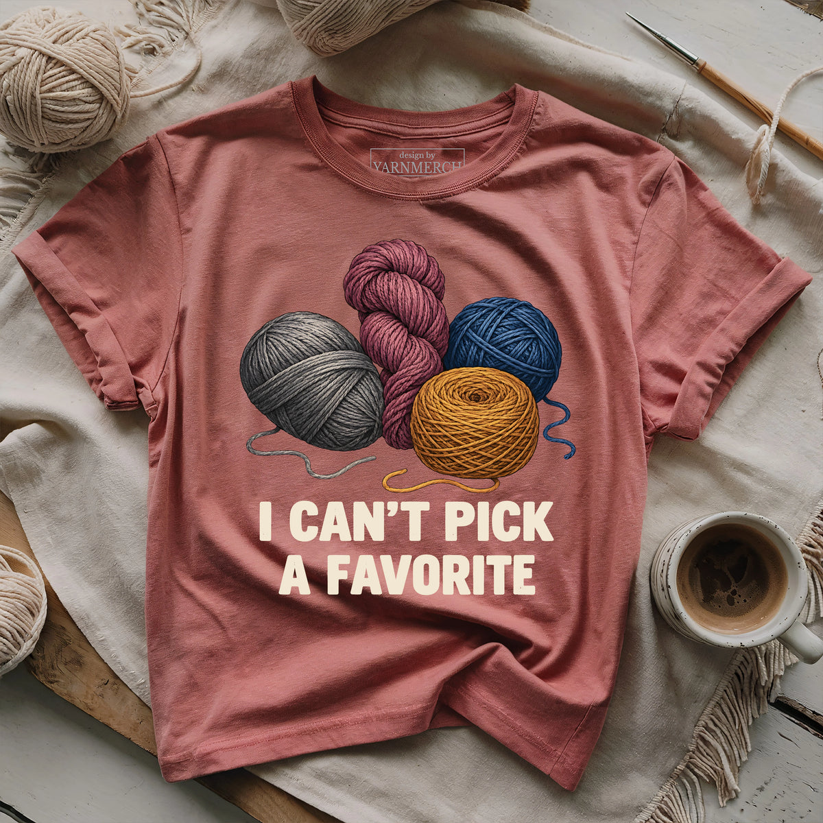 Can't Pick A Favorite T-shirt