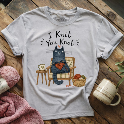 I Knit You Knot T-shirt
