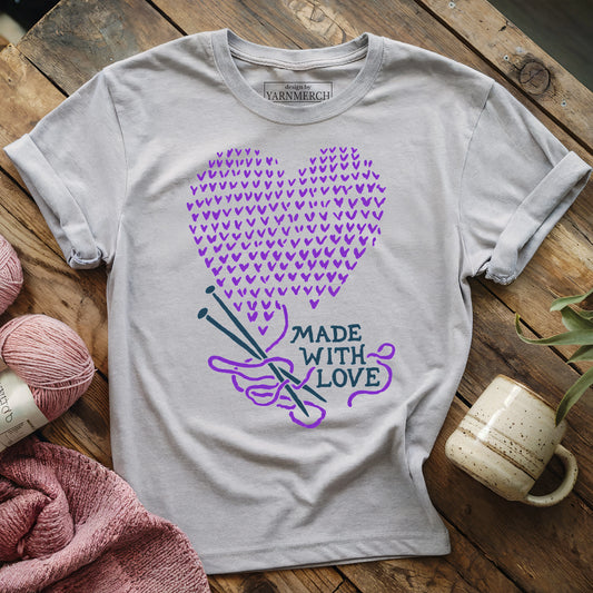 Made With Love T-shirt