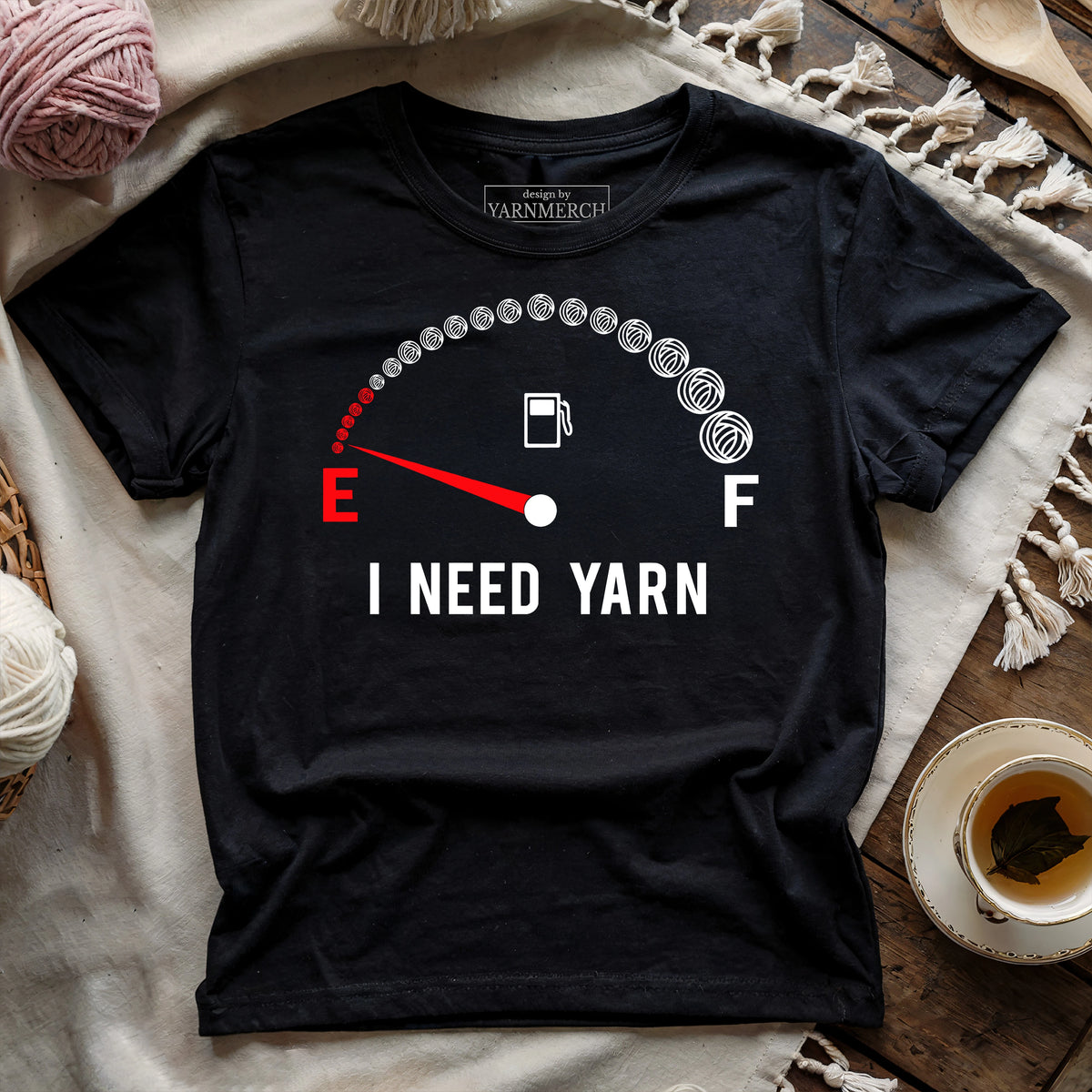 I Need Yarn T-shirt