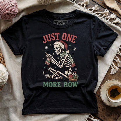 One More Row Christmas Skeleton T-shirt