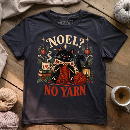 NOEL? NO, YARN T-shirt