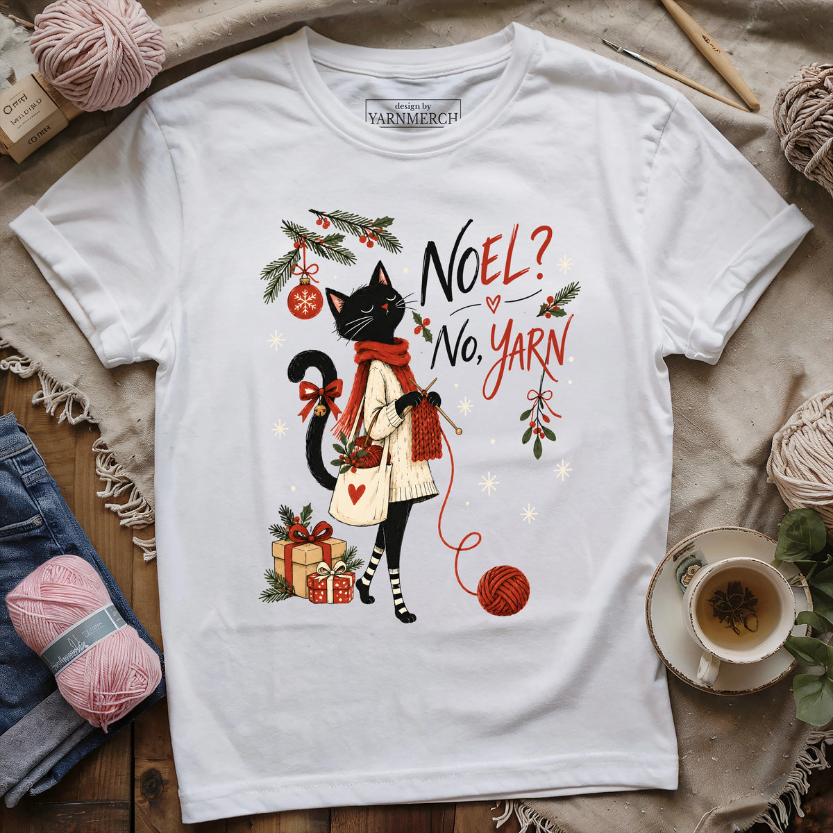 Noel? No, Yarn T-shirt