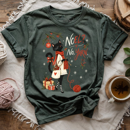 Noel? No, Yarn T-shirt