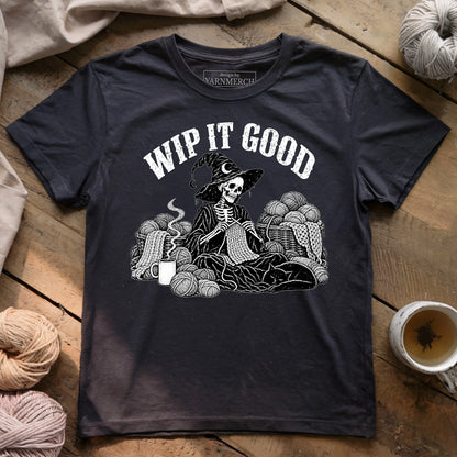 WIP IT GOOD T-shirt