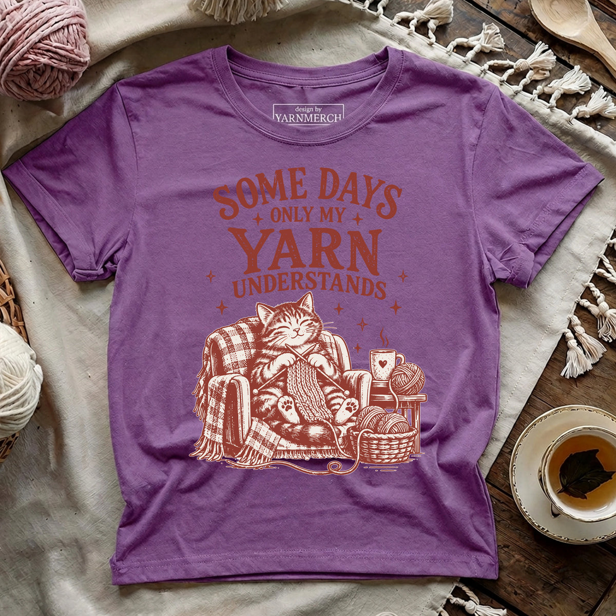 Some Days Only My Yarn Understands T-shirt