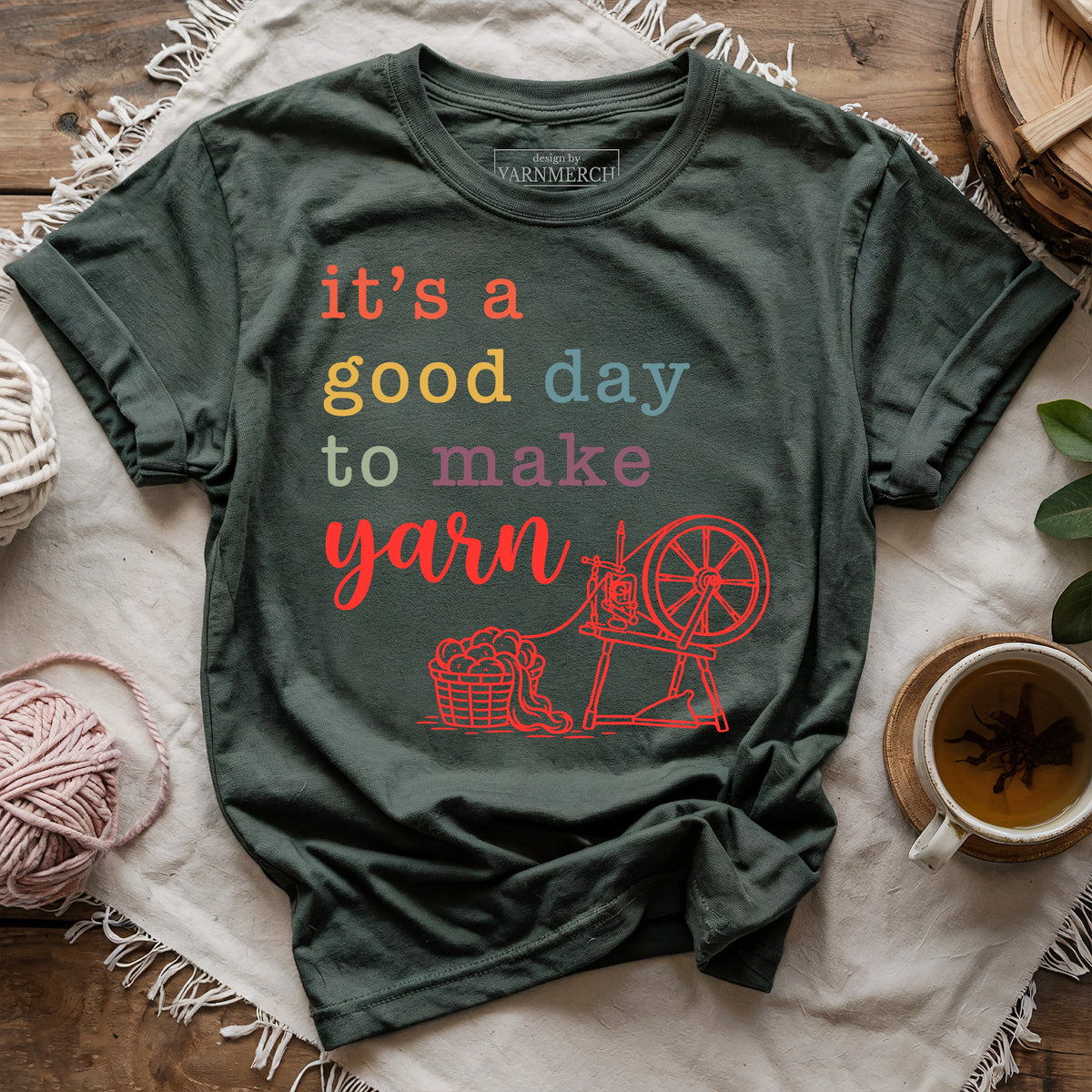 Good Day to Make Yarn T-shirt
