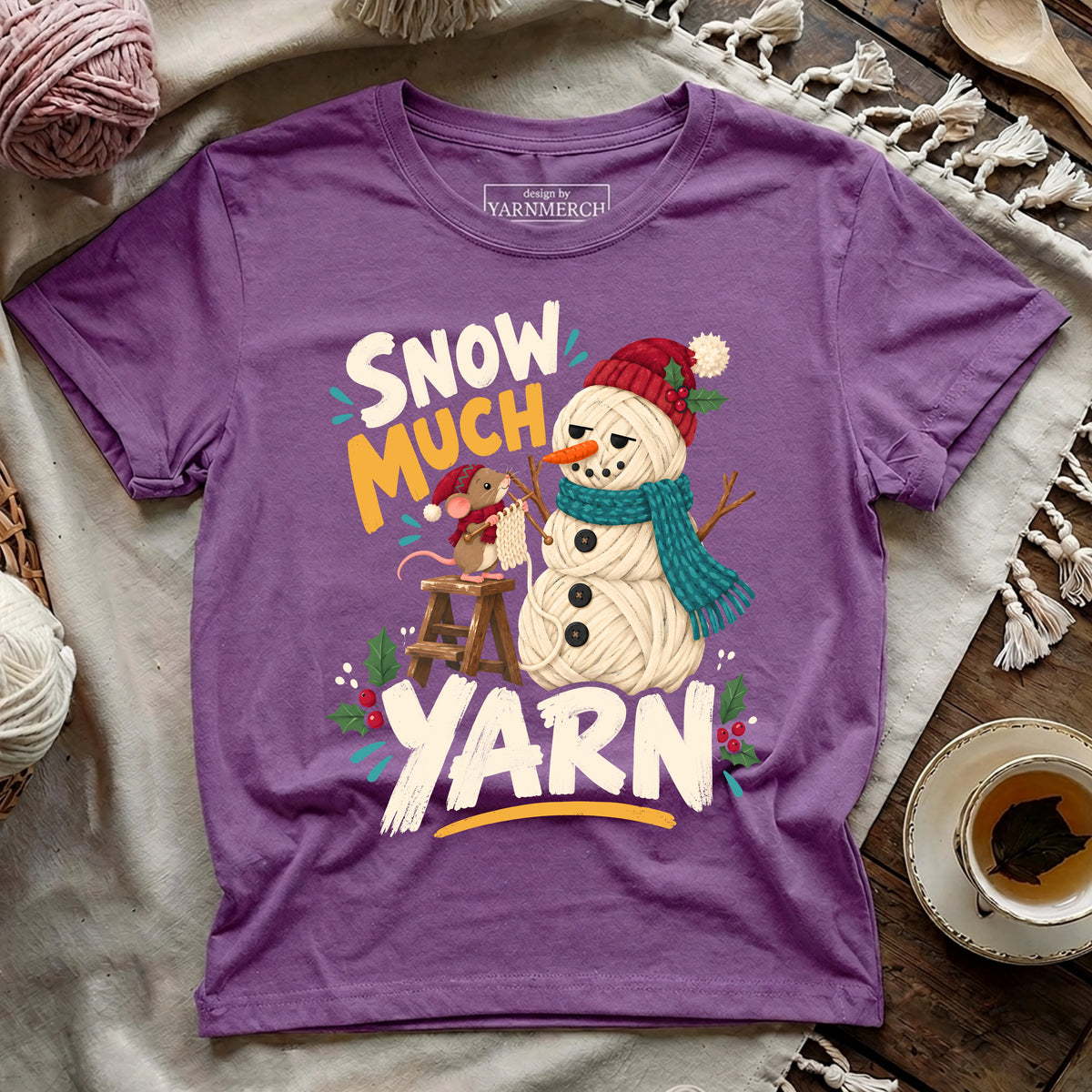 Snow Much Yarn T-shirt