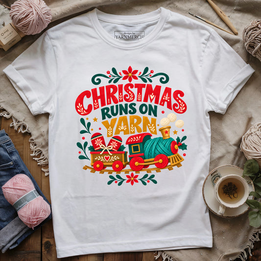 CHRISTMAS RUNS ON YARN T-shirt