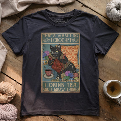 I Crochet and Know Things T-shirt
