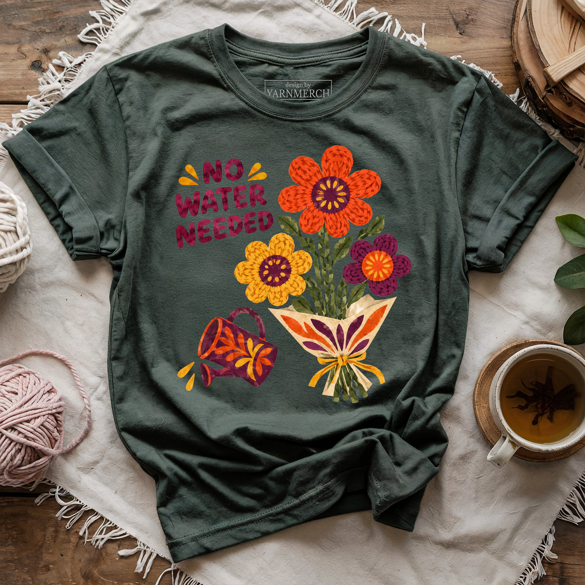 No Water Needed T-shirt