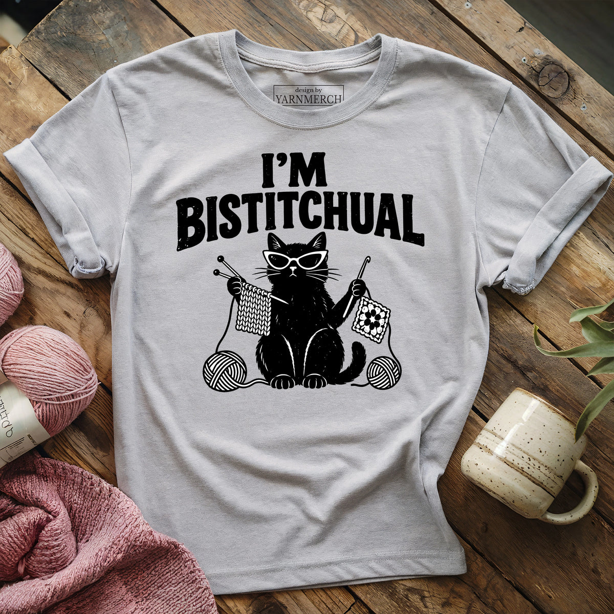 I'm Bistitchual T-shirt