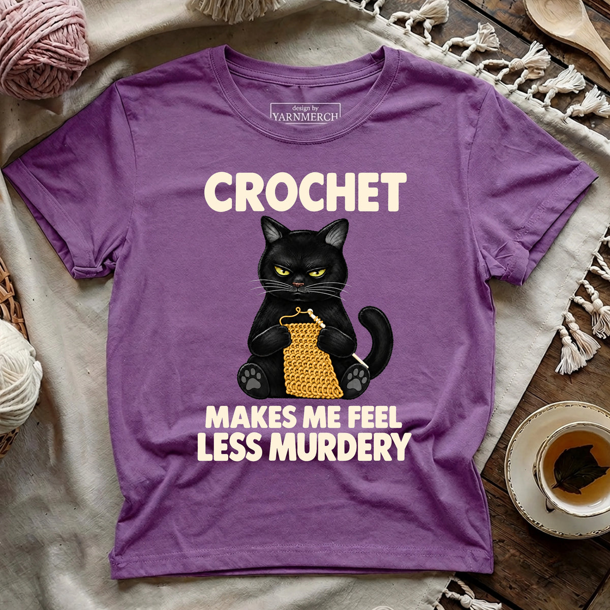 Crochet Makes Me Feel T-shirt