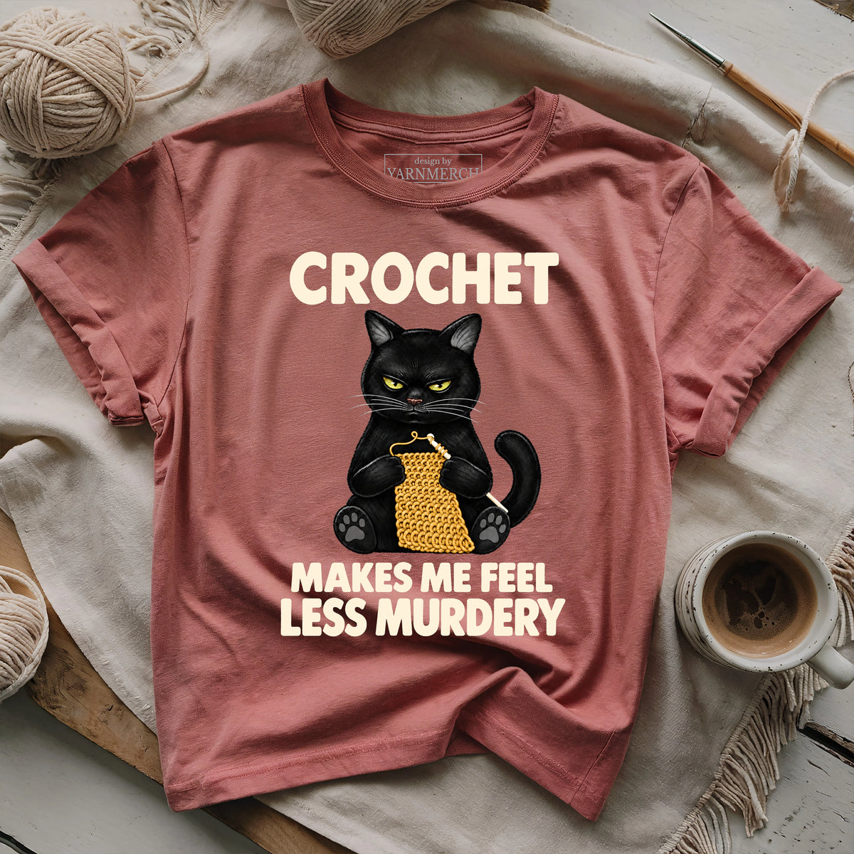 Crochet Makes Me Feel T-shirt