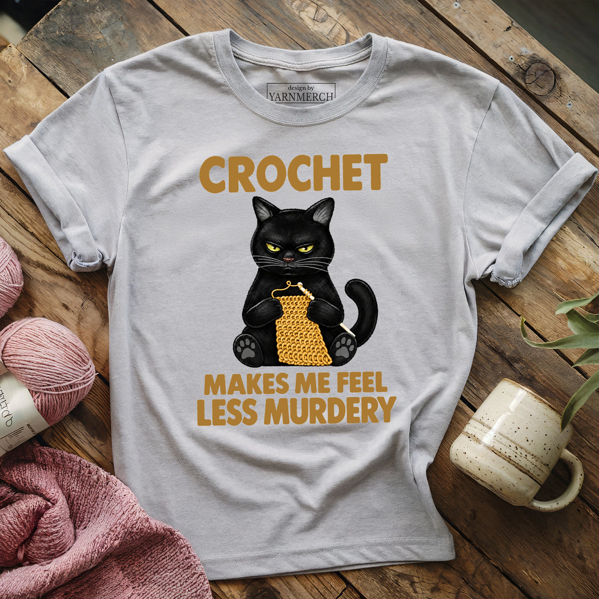 Crochet Makes Me Feel T-shirt