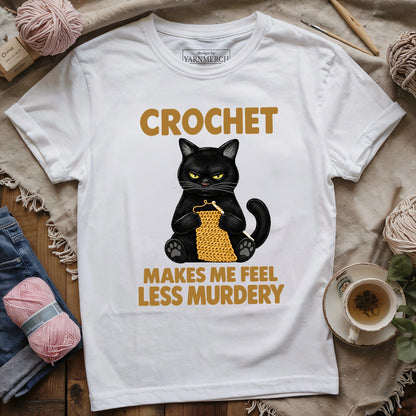 Crochet Makes Me Feel T-shirt