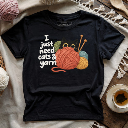 Just Need Cats & Yarn T-shirt