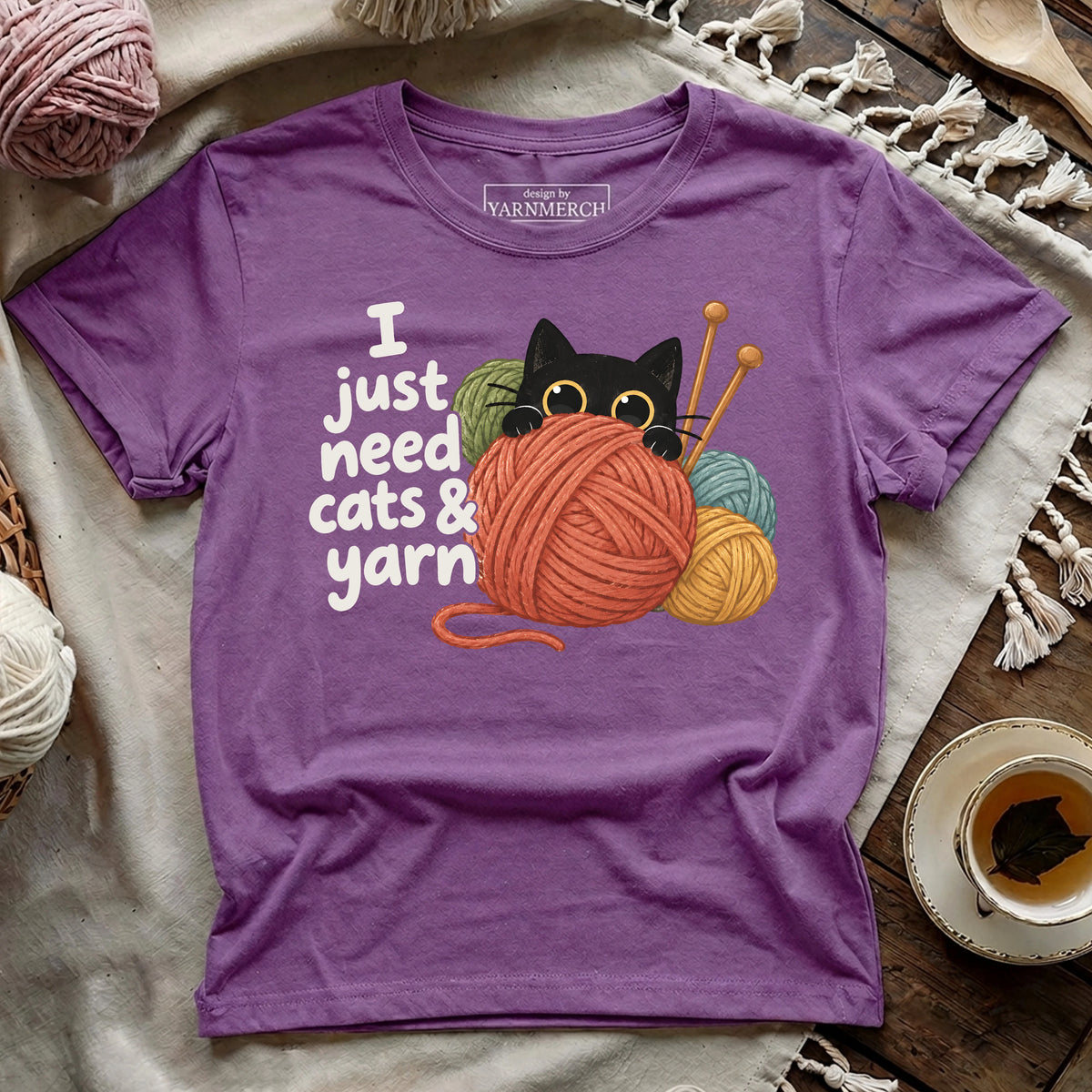 Just Need Cats & Yarn T-shirt