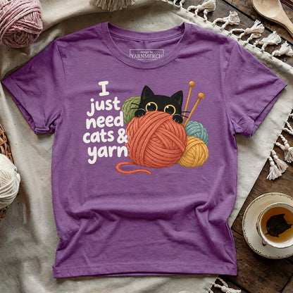 Just Need Cats & Yarn T-shirt