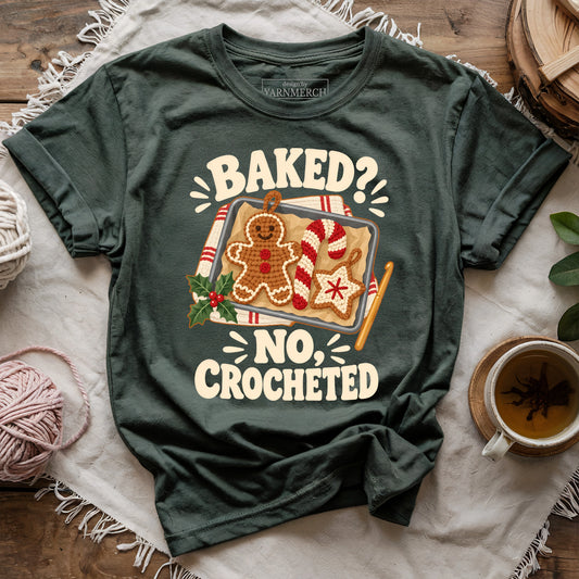 BAKED? NO, CROCHETED. T-shirt