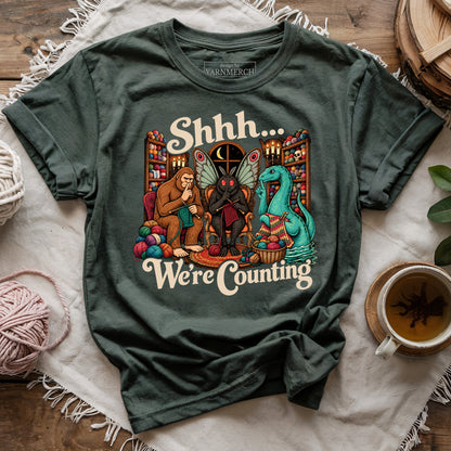 Shhh... We're Counting T-shirt