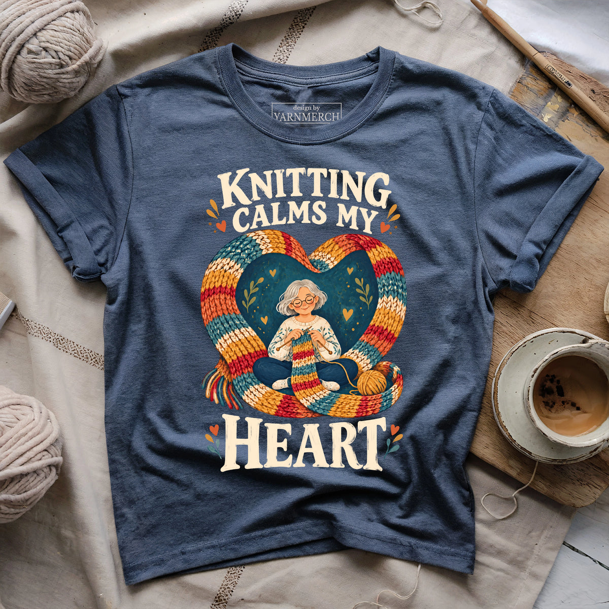 Knitting Calms My Heart T-shirt