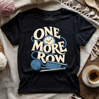 One More Row T-shirt