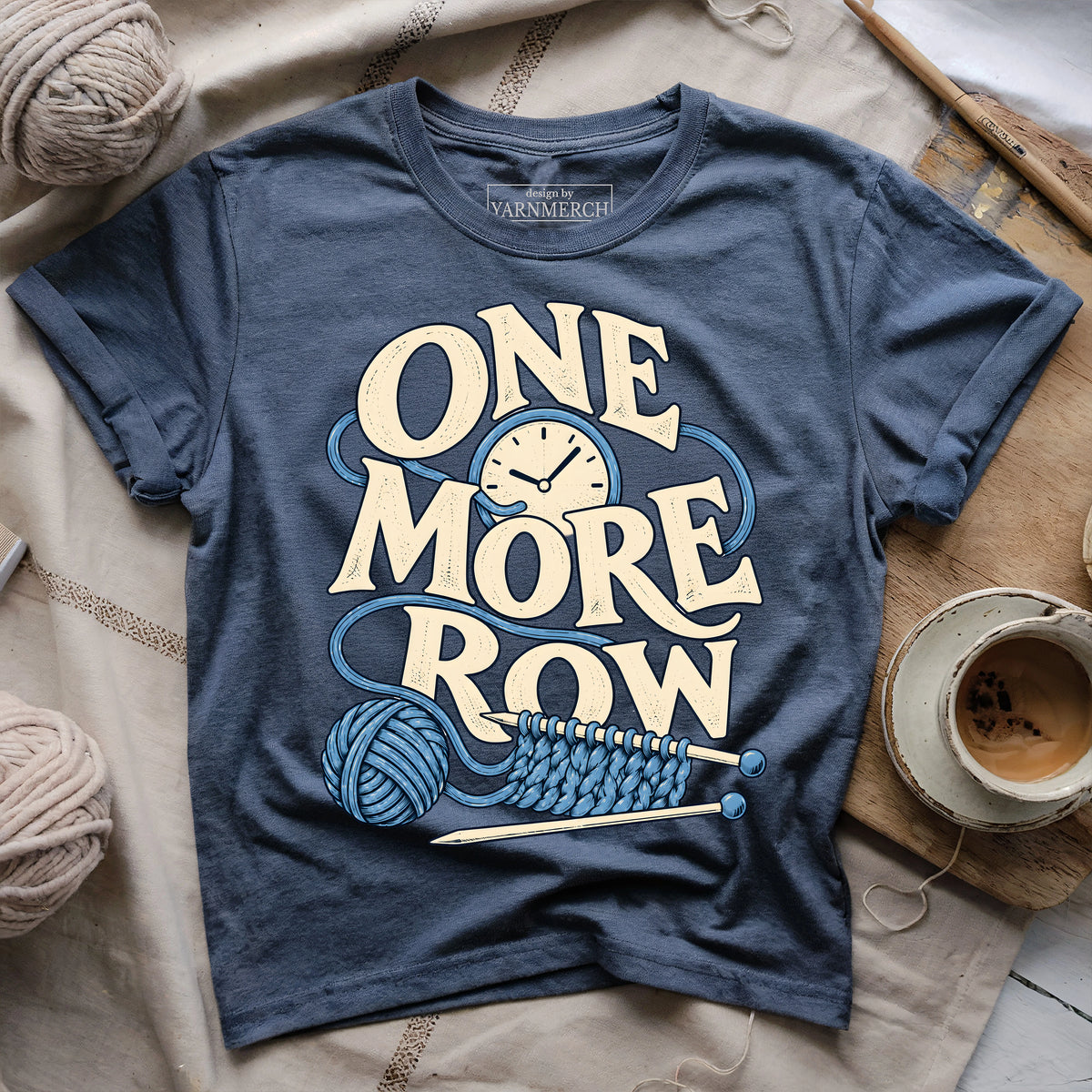 One More Row T-shirt