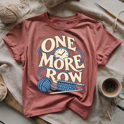 One More Row T-shirt